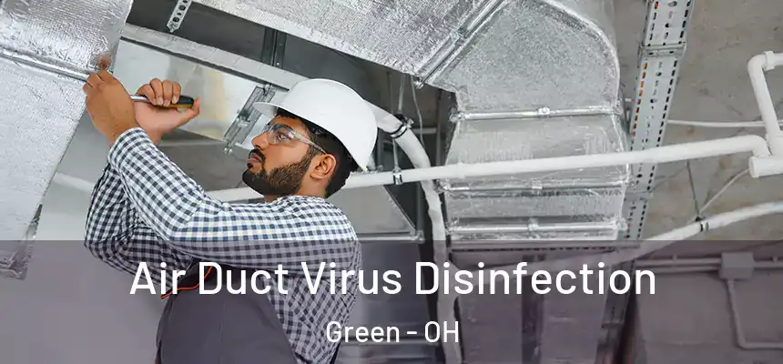 Air Duct Virus Disinfection Green - OH